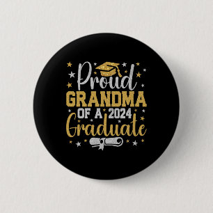 Grandma Of A Cl Of 2024 Graduate Graduation Nana 6 Cm Round Badge