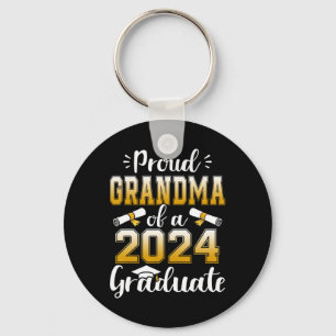 Grandma Of A Cl Of 2024 Graduate Senior Graduation Key Ring