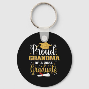 Grandma Of A Cl Of 2024 Graduate Senior Graduation Key Ring