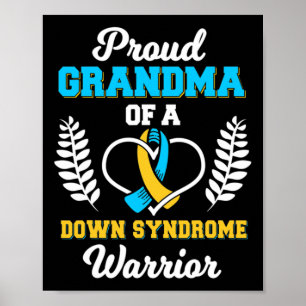 Grandma Of A Down Syndrome Warrior Ribbon Trisomy Poster