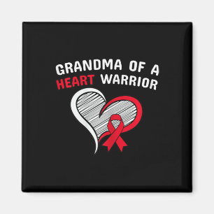 Grandma Of A Heart Warrior Chd Disease Awareness C Magnet