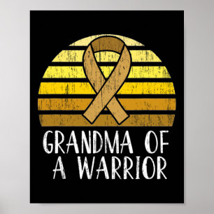 Grandma Of A Warrior Childhood Cancer Awareness Poster
