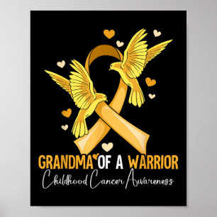 Grandma Of A Warrior Childhood Cancer Awareness Poster