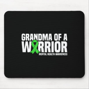 Grandma Of A Warrior Green Ribbon Mental Health Aw Mouse Pad