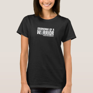 Grandma Of A Warrior Grey Ribbon Gbm Glioblastoma T-Shirt