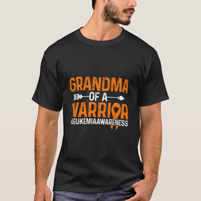 Grandma Of A Warrior Leukemia Grandma Of A Leukemi T-Shirt (Front)