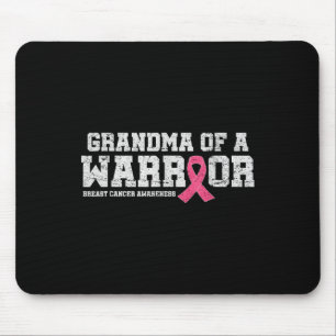 Grandma Of A Warrior Pink Ribbon Breast Cancer Awa Mouse Pad