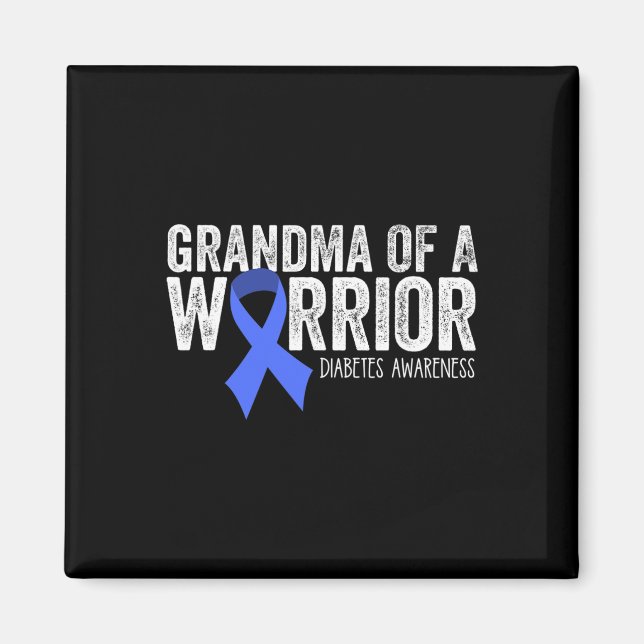 Grandma of a Warrior T1D Diabetic Blue Ribbon Supp Magnet (Front)