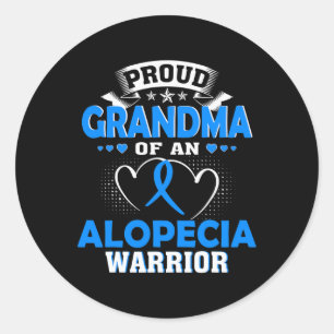 Grandma Of An Alopecia Warrior Classic Round Sticker