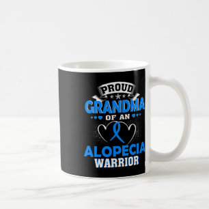 Grandma Of An Alopecia Warrior  Coffee Mug
