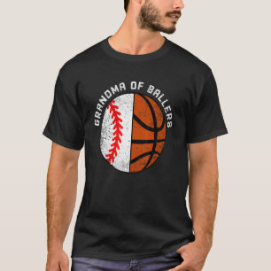 Grandma Of Ballers   Baseball Basketball Grandma T-Shirt