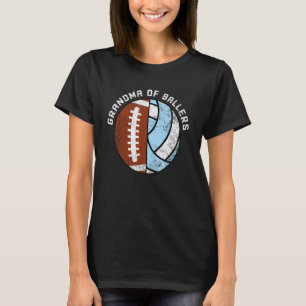 Grandma Of Ballers   Football Volleyball Grandma T-Shirt