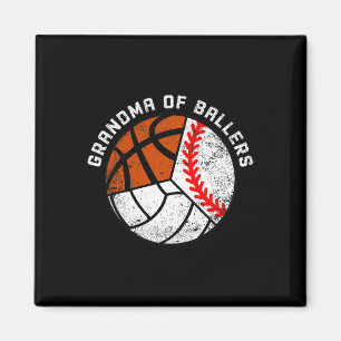 Grandma Of Ballers Fun Baseball Volleyball Basketb Magnet