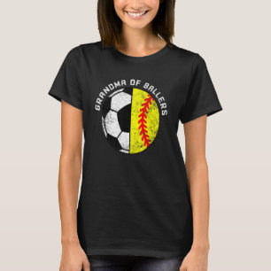 Grandma Of Ballers   Soccer Softball Grandma T-Shirt