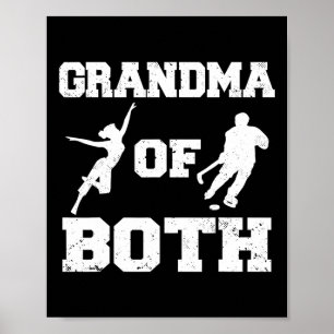 Grandma Of Both Funny Hockey And Dance Grandma Poster