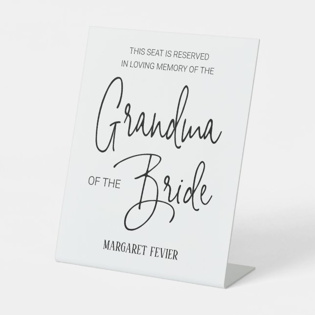 Grandma of Bride Memorial Reserved Chair Wedding Pedestal Sign (Front)