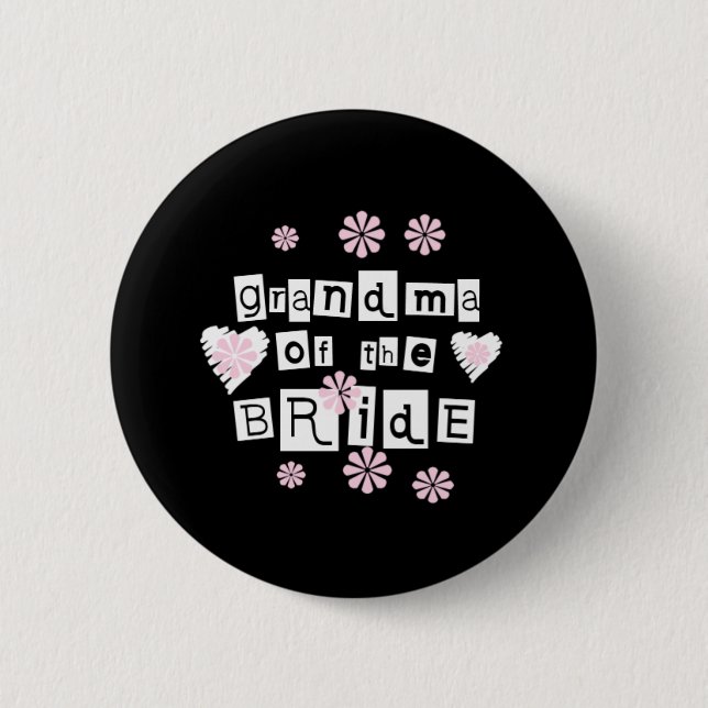 Grandma of Bride White on Black 6 Cm Round Badge (Front)