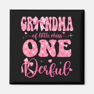 Grandma of Little Miss Onederful Bow 1st Birthday Magnet