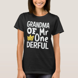 Grandma of Mr Onederful 1st Birthday Matching T-Shirt