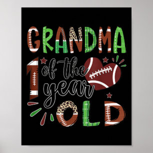 Grandma Of The 1 Year Old Football 1st Birthday Bo Poster