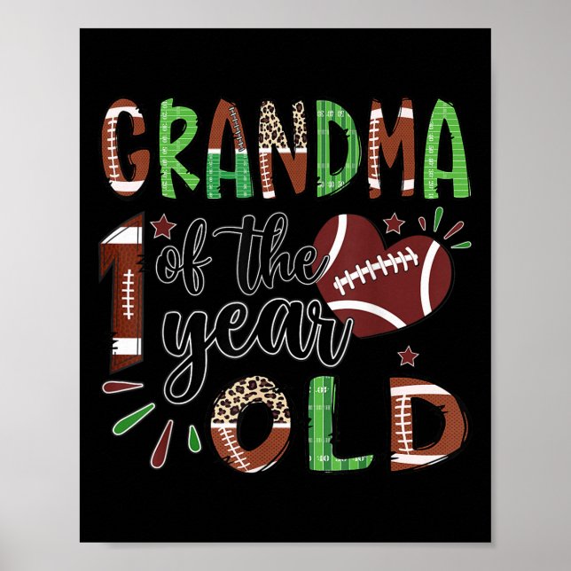 Grandma Of The 1 Year Old Football 1st Birthday Bo Poster (Front)