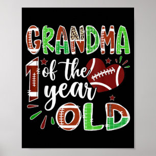 Grandma Of The 1 Year Old Football 1st Birthday Bo Poster