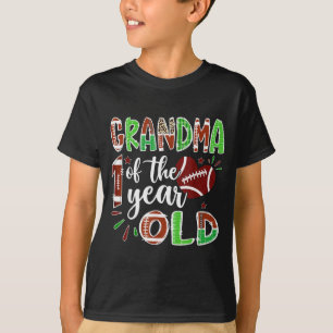 Grandma Of The 1 Year Old Football 1st Birthday Bo T-Shirt
