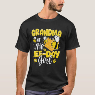 Grandma Of The Bee Day Girl Birthday Party Bee Lov T-Shirt