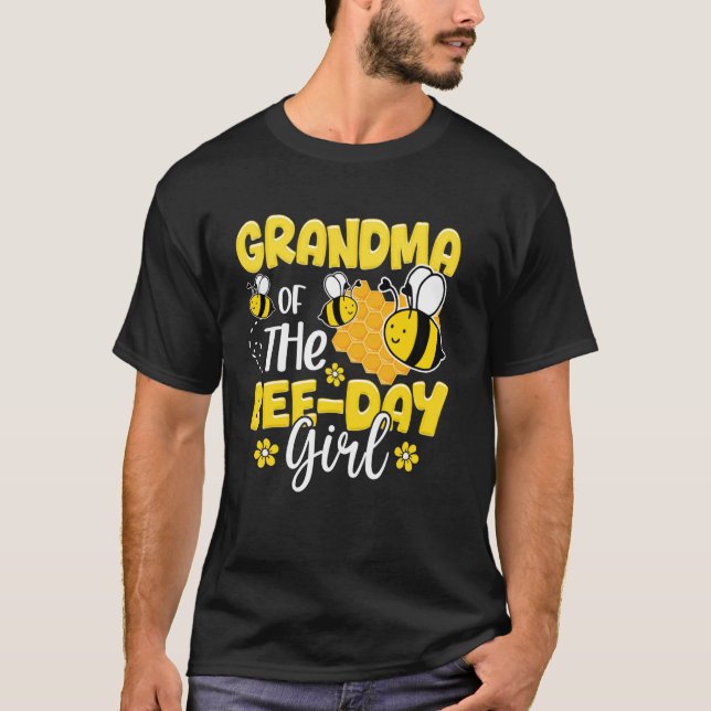 Grandma Of The Bee Day Girl Birthday Party Bee Lov T-Shirt (Front)