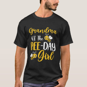 Grandma Of The Bee Day Girl Family Matching Birthd T-Shirt