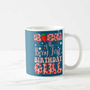 Grandma Of The Berry First Birthday Girl Strawberr Coffee Mug