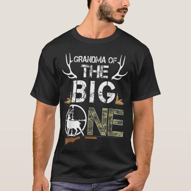 Grandma Of The Big One Birthday Boy Deer Hunter  T-Shirt (Front)