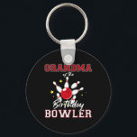 Grandma Of The Birthday Bowler Bday Bowling Celebr Key Ring<br><div class="desc">Grandma Of The Birthday Bowler Bday Bowling Celebration 1</div>