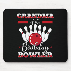 Grandma Of The Birthday Bowler Bday Bowling Celebr Mouse Pad