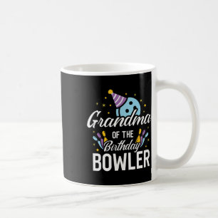 Grandma Of The Birthday Bowler Bowling Party Match Coffee Mug