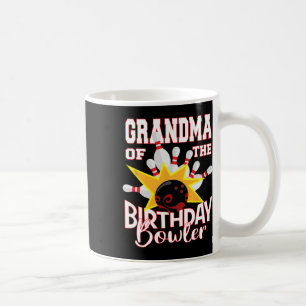 Grandma Of The Birthday Bowler Kid Bowling Party Coffee Mug