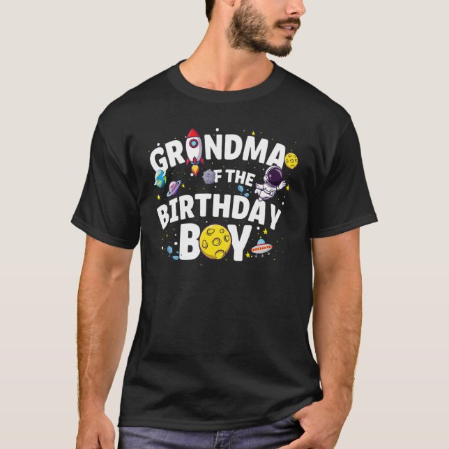 Grandma Of The Birthday Boy Astronaut Birthday Par T-Shirt (Front)