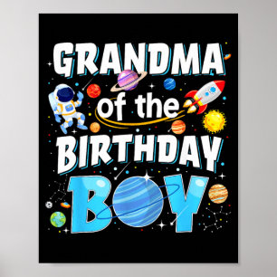Grandma Of The Birthday Boy Astronaut Space Poster