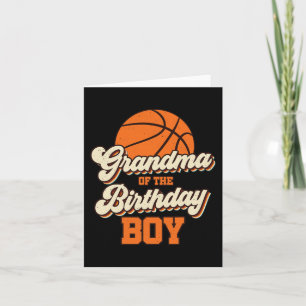 Grandma of The Birthday Boy Basketball Mama Nana F Card