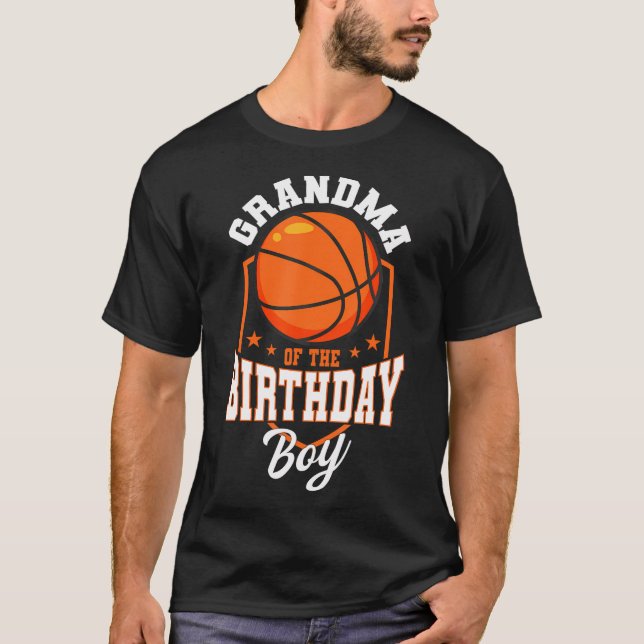 Grandma Of The Birthday Boy Basketball Theme Bday T-Shirt (Front)