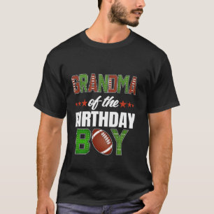 Grandma Of The Birthday Boy Family Football Party  T-Shirt