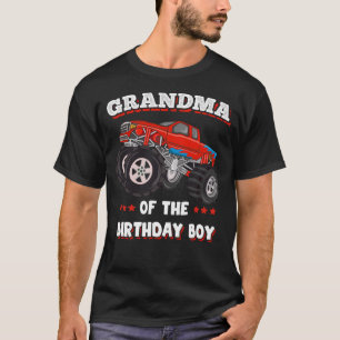 Grandma Of The Birthday Boy Fathers Monster Truck T-Shirt