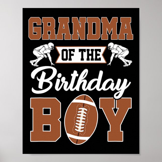 Grandma Of The Birthday Boy Football Party Family  Poster (Front)