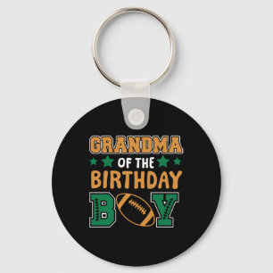 Grandma Of The Birthday Boy Funny Proud Football G Key Ring