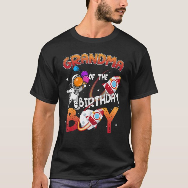 Grandma Of The Birthday Boy Happy Birthday Funny A T-Shirt (Front)