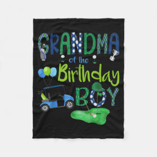 Grandma of the birthday boy hole in one golf lover fleece blanket
