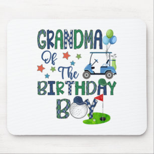 Grandma Of The Birthday Boy Hole In One Golf Lover Mouse Pad
