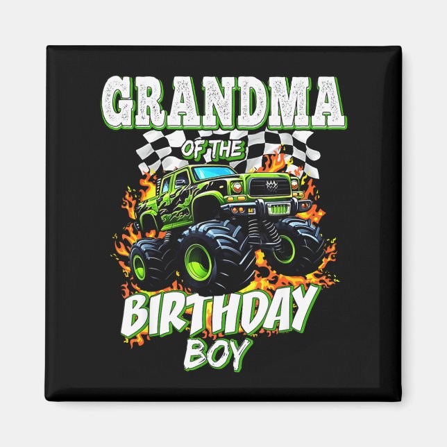 Grandma Of The Birthday Boy Monster Truck Birthday Magnet (Front)