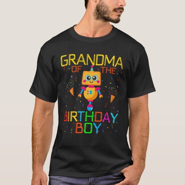 Grandma Of The Birthday Boy Robotics Theme Family T-Shirt (Front)