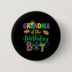 Grandma Of The Birthday Boy Shirt Mardi Gras Gigi 6 Cm Round Badge